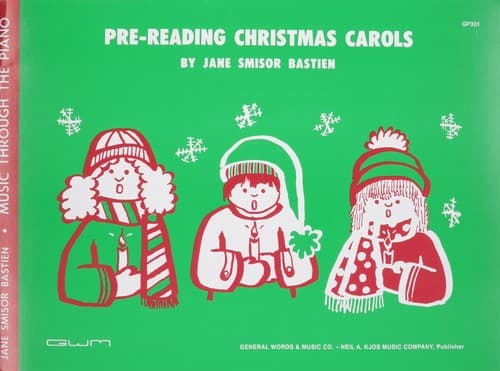 GP301 Bastien Pre-Reading Christmas Carols – Music Through the Piano – Beginner