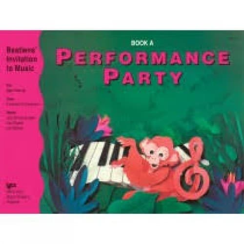 WP278 Bastien Invitation to Music Performance Party Book A – Beginner Piano