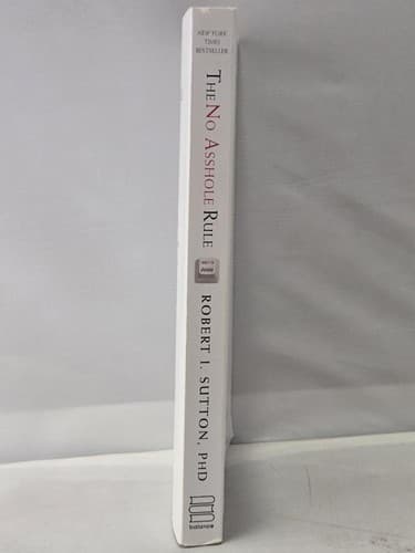 The No Asshole Rule Robert I. Sutton PhD Business Management Paperback - Thumbnail 2