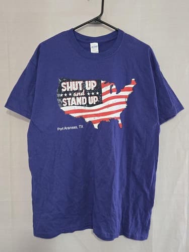 Shut Up and Stand Up Blue T-Shirt Short Sleeve Men's Size Large Basic Tee #T82k