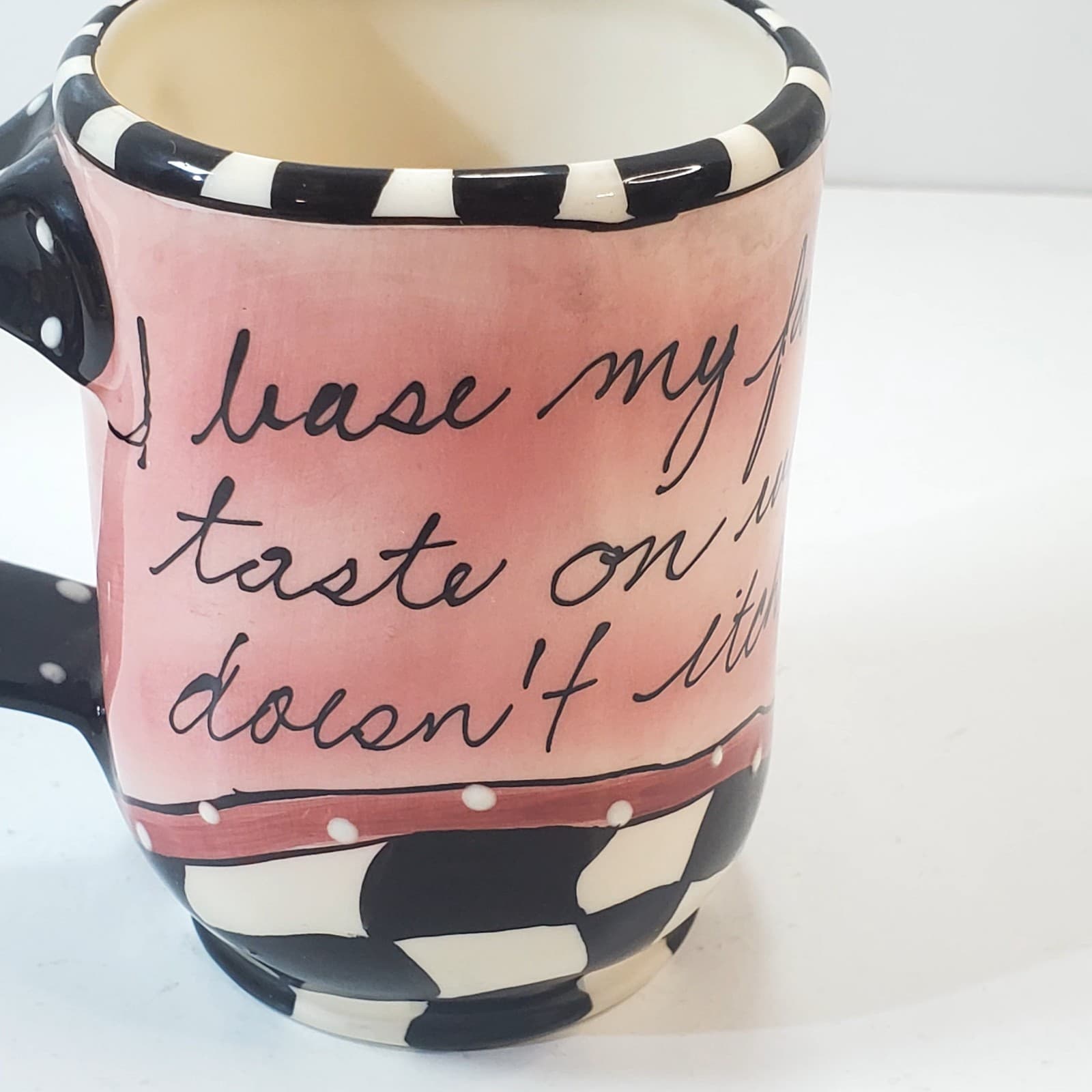 SWAK Coffee Mug I base my fashion taste on what doesn't itch 2004 Signed Kitschy - Thumbnail 6