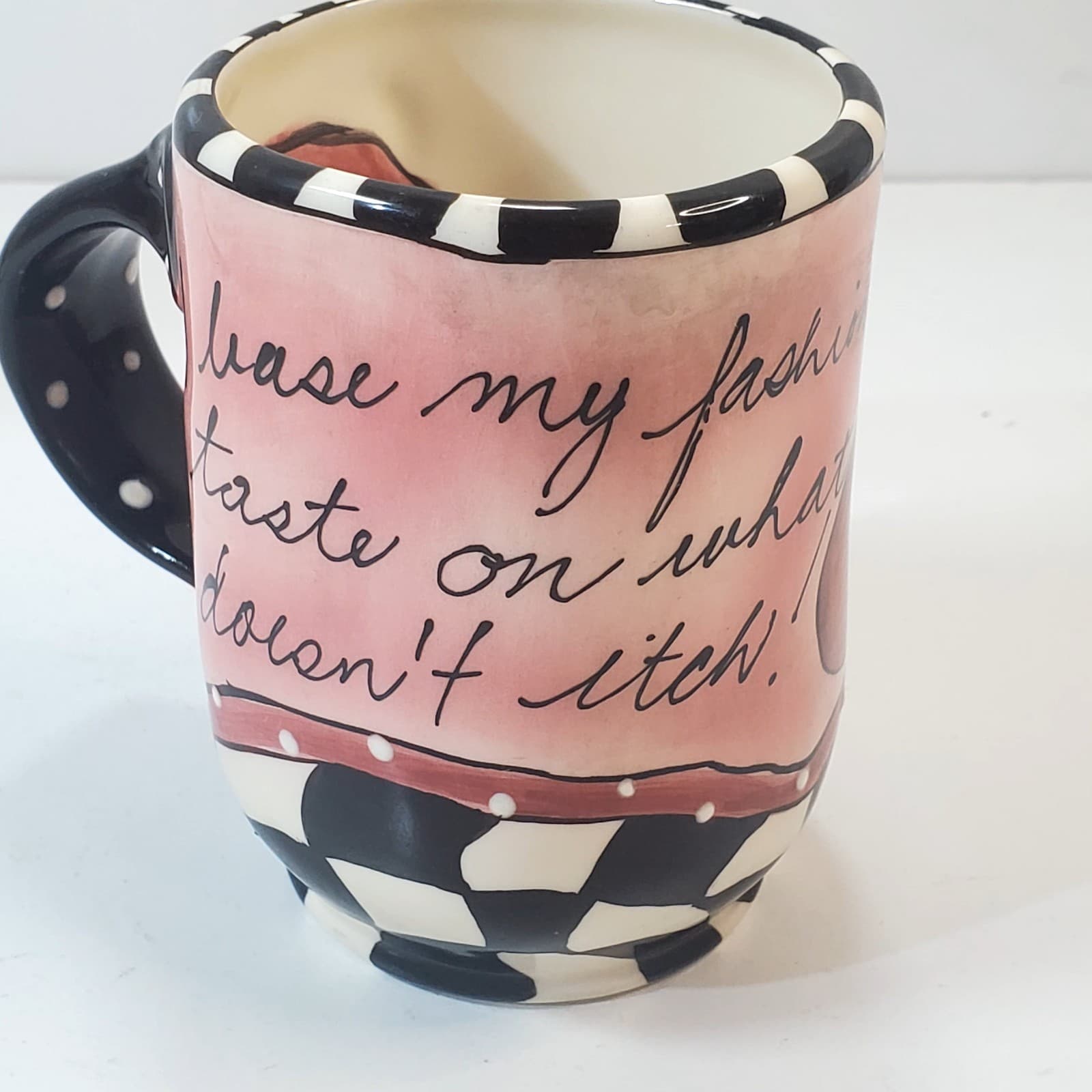 SWAK Coffee Mug I base my fashion taste on what doesn't itch 2004 Signed Kitschy - Thumbnail 5