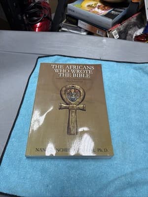 The Africans Who Wrote The Bible by Nana Banchie Darkwah Ph.D. Paperback History