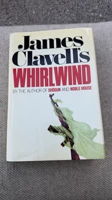 James Clavell Whirlwind 1986 First Edition HC DJ William Morrow - Thumbnail 2