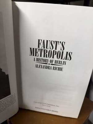 Faust's Metropolis: A History of Berlin by Alexandra Richie (1998 Hardcover) - Thumbnail 2