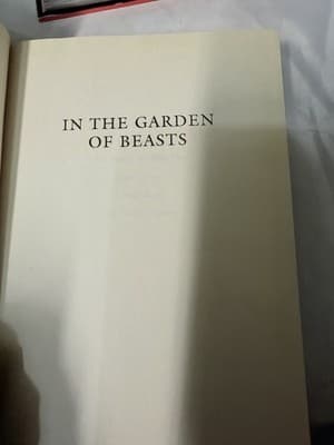In the Garden of Beasts : Love, Terror, and an American Family in Hitler's... - Thumbnail 3