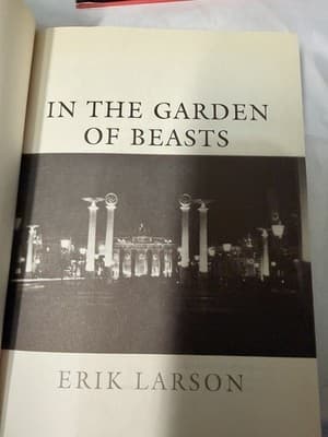 In the Garden of Beasts : Love, Terror, and an American Family in Hitler's... - Thumbnail 4