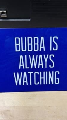 Bubba Is Always Watching Blue Metal Sign Wall Decor 14x8 - Thumbnail 6