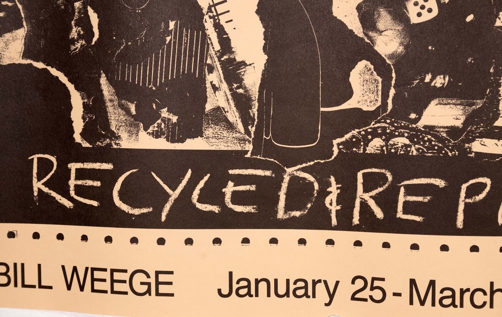 William Weege Recycled & Repossessed Signed Lithographic Exhibition Poster UF - Thumbnail 6