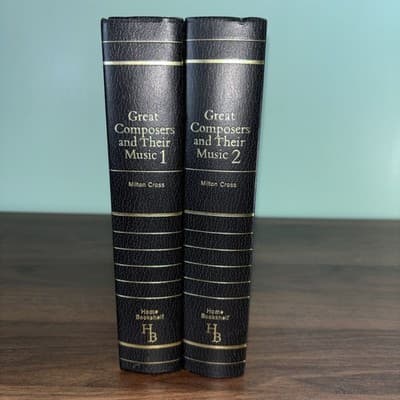 Two Volume Set Milton Cross' Encyclopedia of the Great Composers and Their Music
