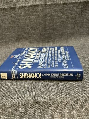 SHINANO! The Sinking of Japan's Secret Supership - by Joseph F Enright - HC/DJ - Thumbnail 5