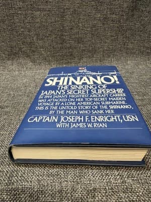 SHINANO! The Sinking of Japan's Secret Supership - by Joseph F Enright - HC/DJ - Thumbnail 4