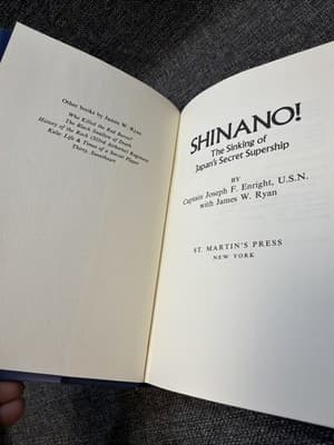 SHINANO! The Sinking of Japan's Secret Supership - by Joseph F Enright - HC/DJ - Thumbnail 8