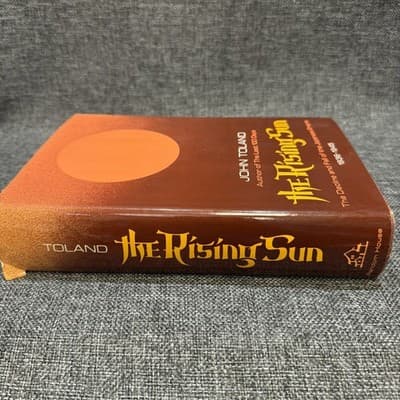 The Rising Sun Decline and Fall of the Japanese Empire John Toland 1st Ed HC - Thumbnail 8