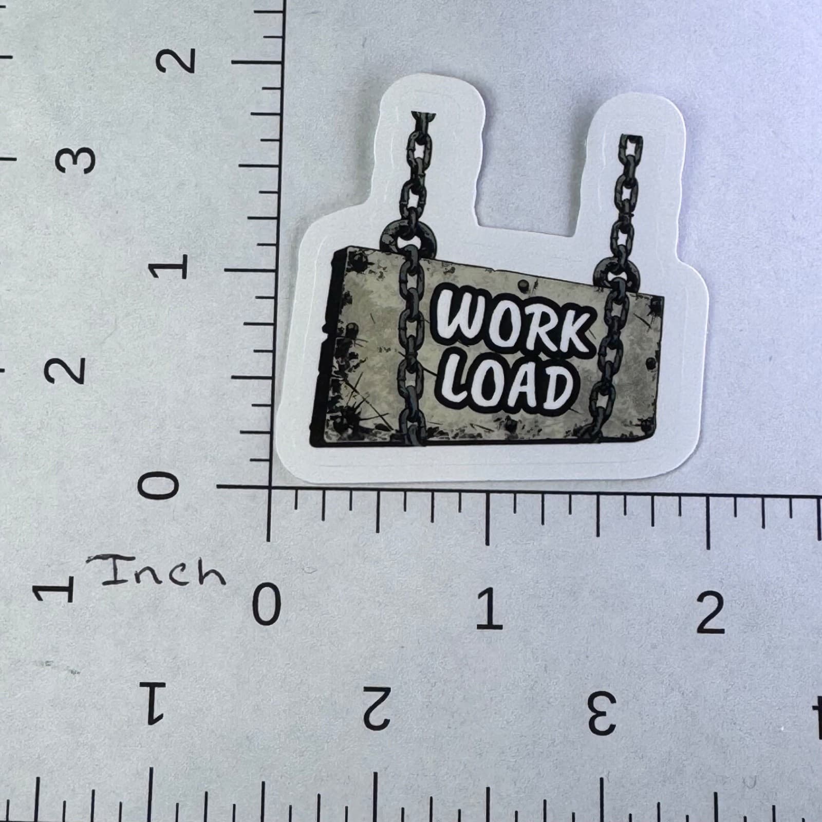 Work Load - Sticker - Water Bottle - Cell - Phone Locker - Thumbnail 2