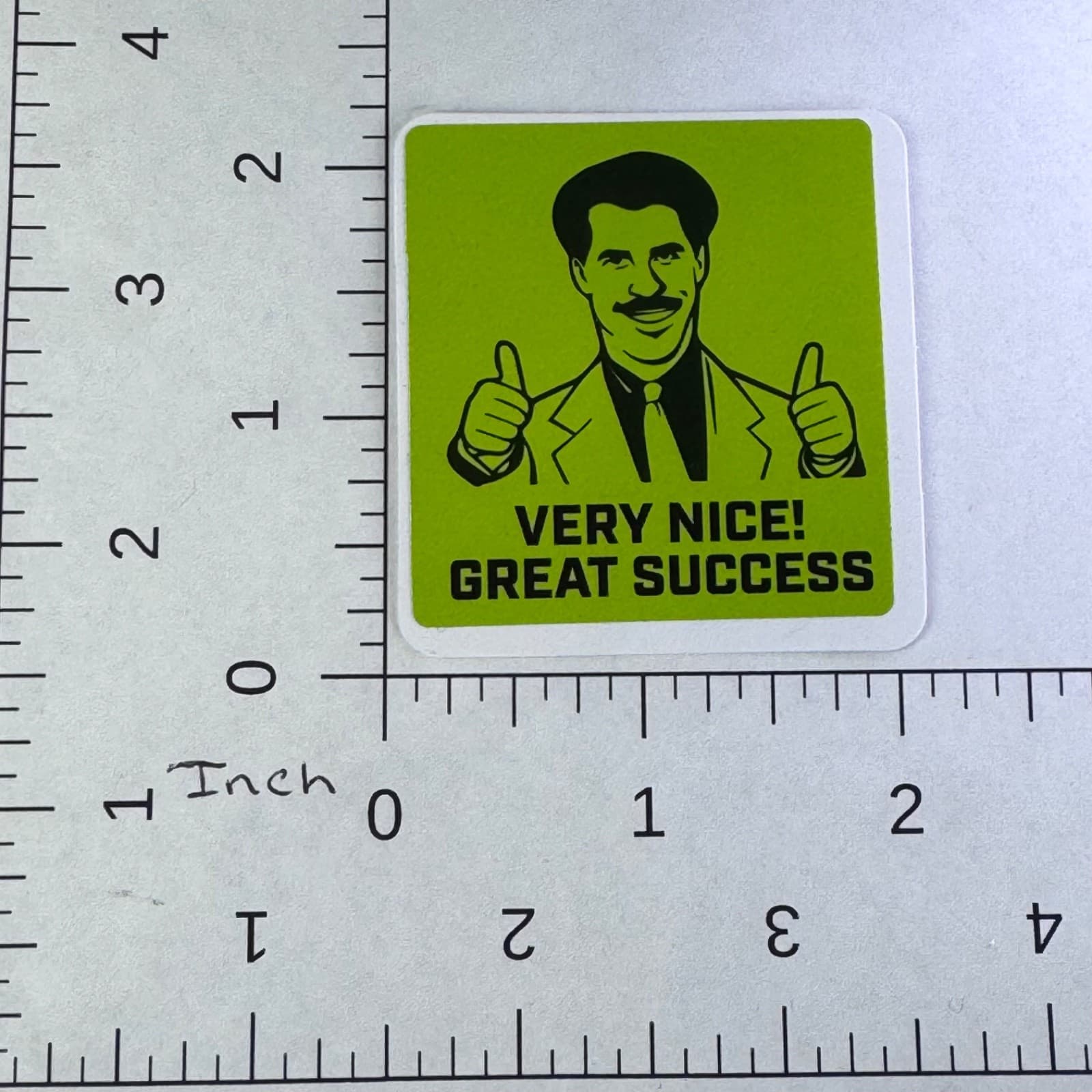 Very Nice Great Success - Sticker - Water Bottle - Cell - Phone Locker - Thumbnail 2