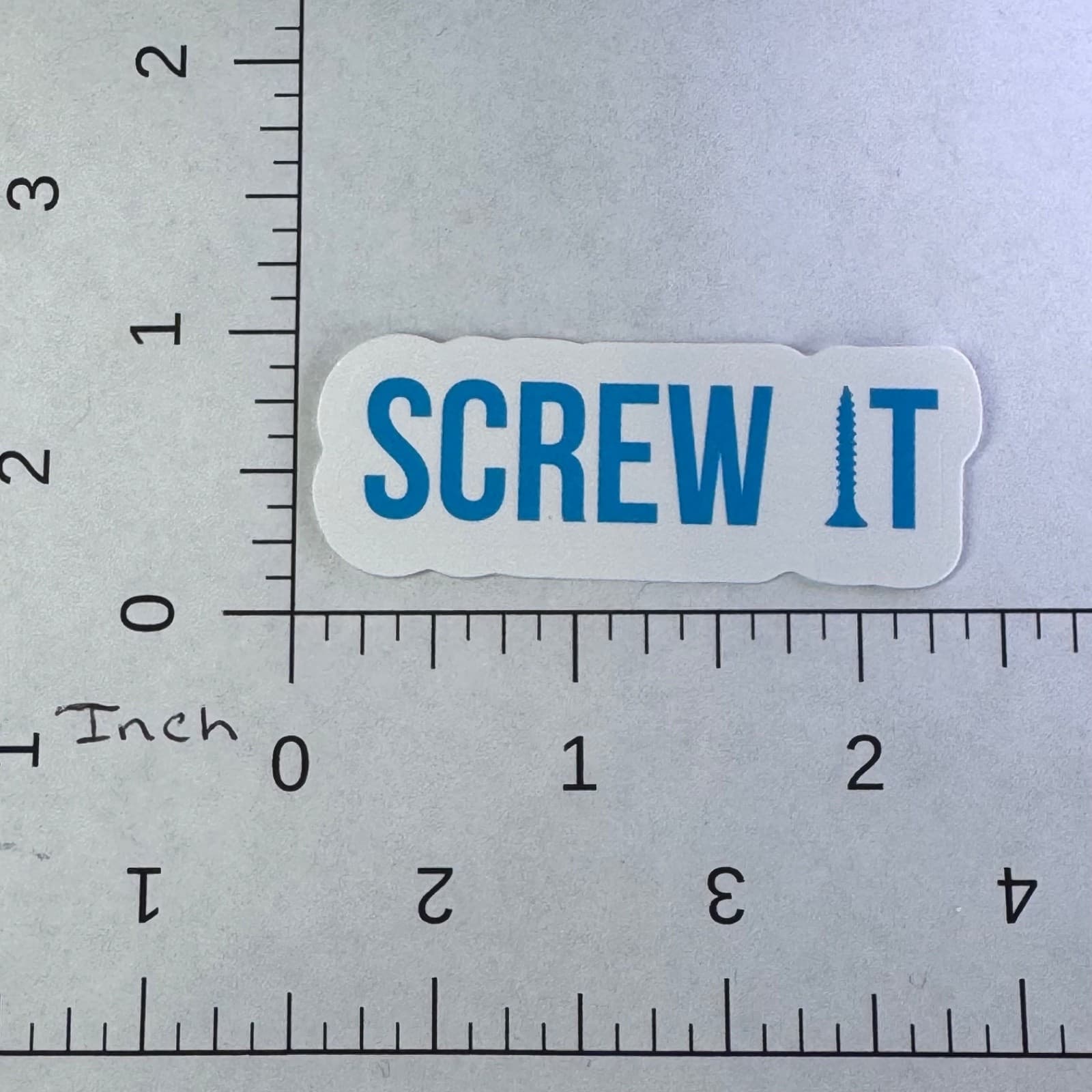 Screw It - Sticker - Water Bottle - Cell - Phone Locker - Thumbnail 2