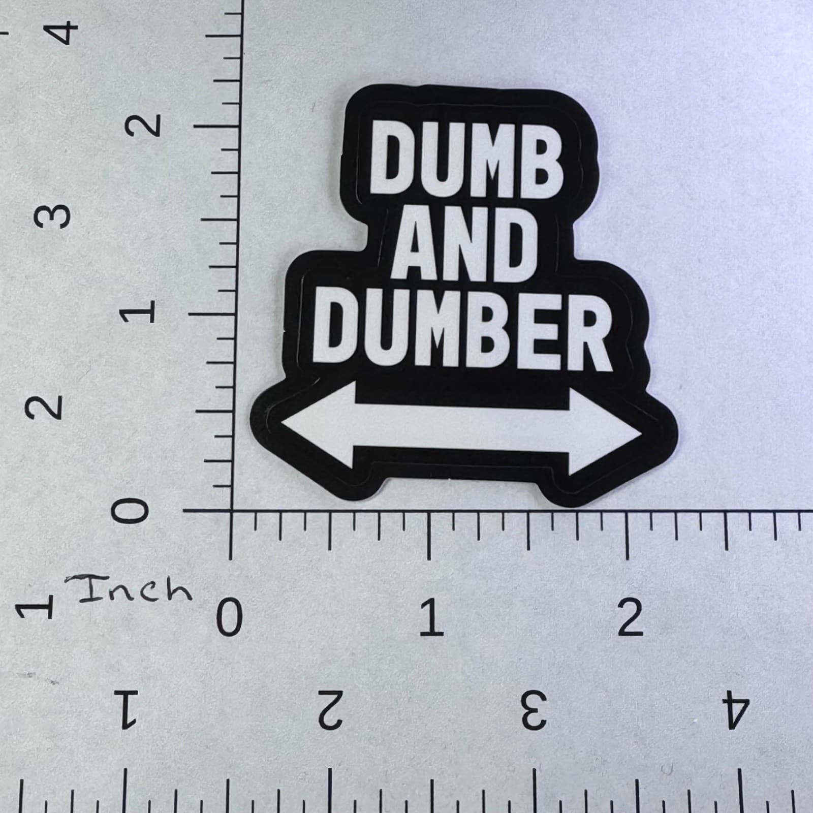 Dumb and Dumber - Sticker - Water Bottle - Cell - Phone Locker - Thumbnail 2