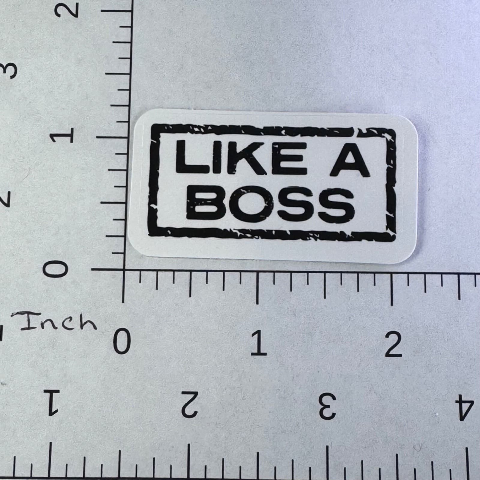 Like A Boss - Sticker - Water Bottle - Cell - Phone Locker - Thumbnail 2
