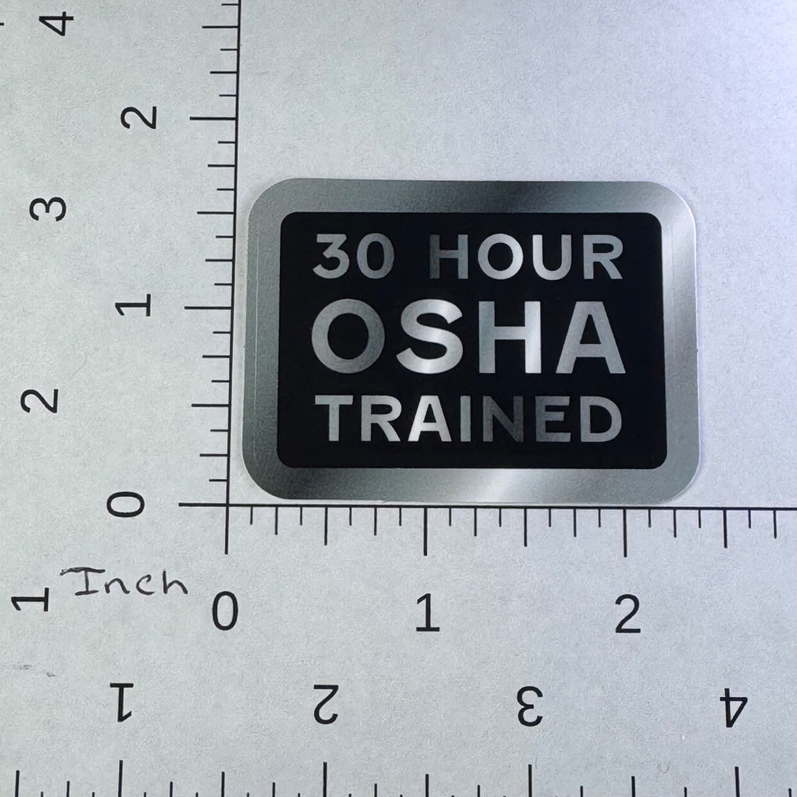 30 Hour OSHA Trained - Sticker - Water Bottle - Cell - Phone Locker - Thumbnail 2