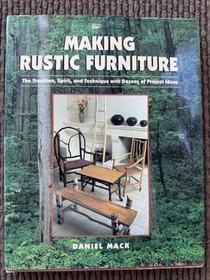 Lot Of 2 Making Rustic Furniture Hardcover Books, Daniel Mack 1990’s - Thumbnail 2