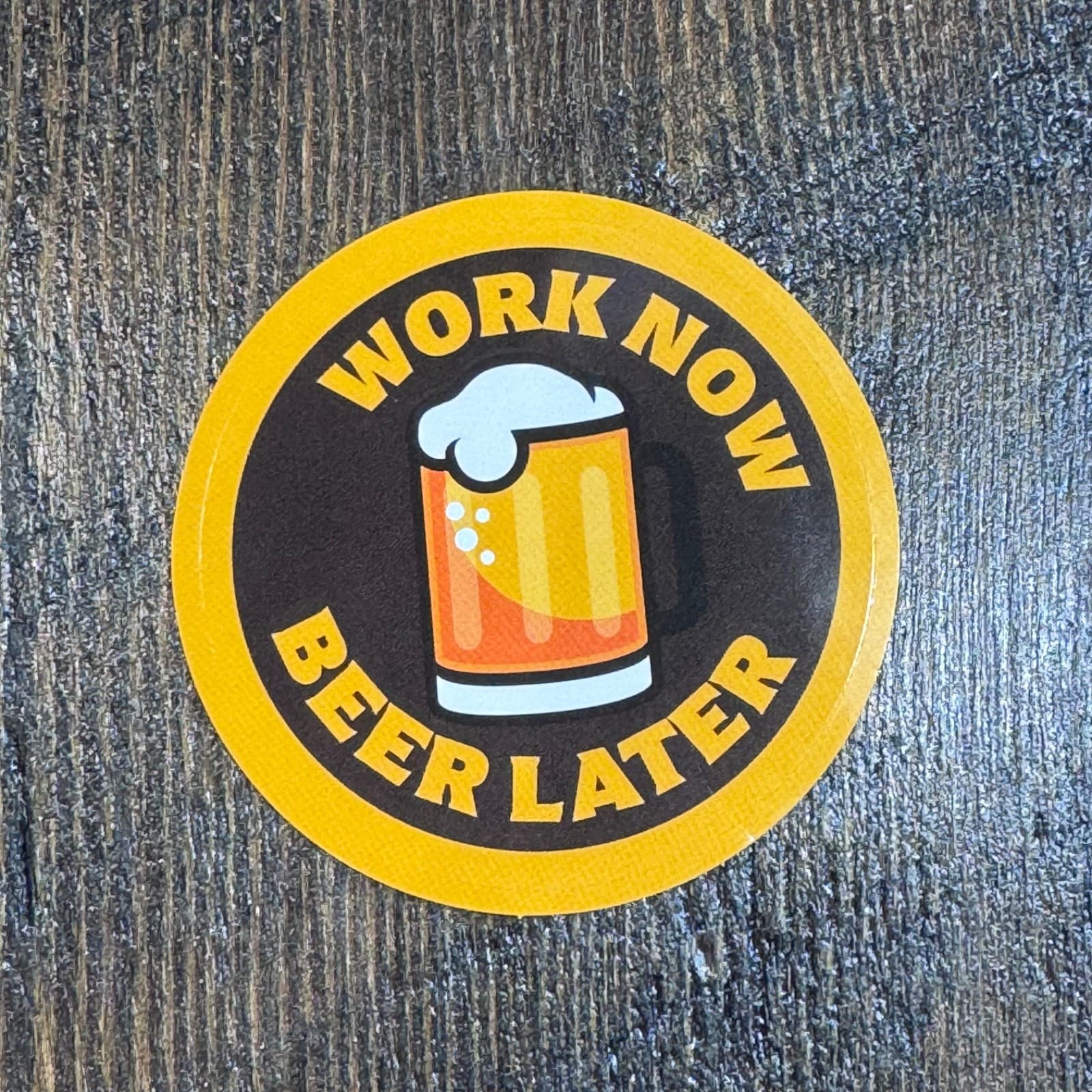 Craft beer sticker 2” work now beer later - hard hat water bottle lunch cooler