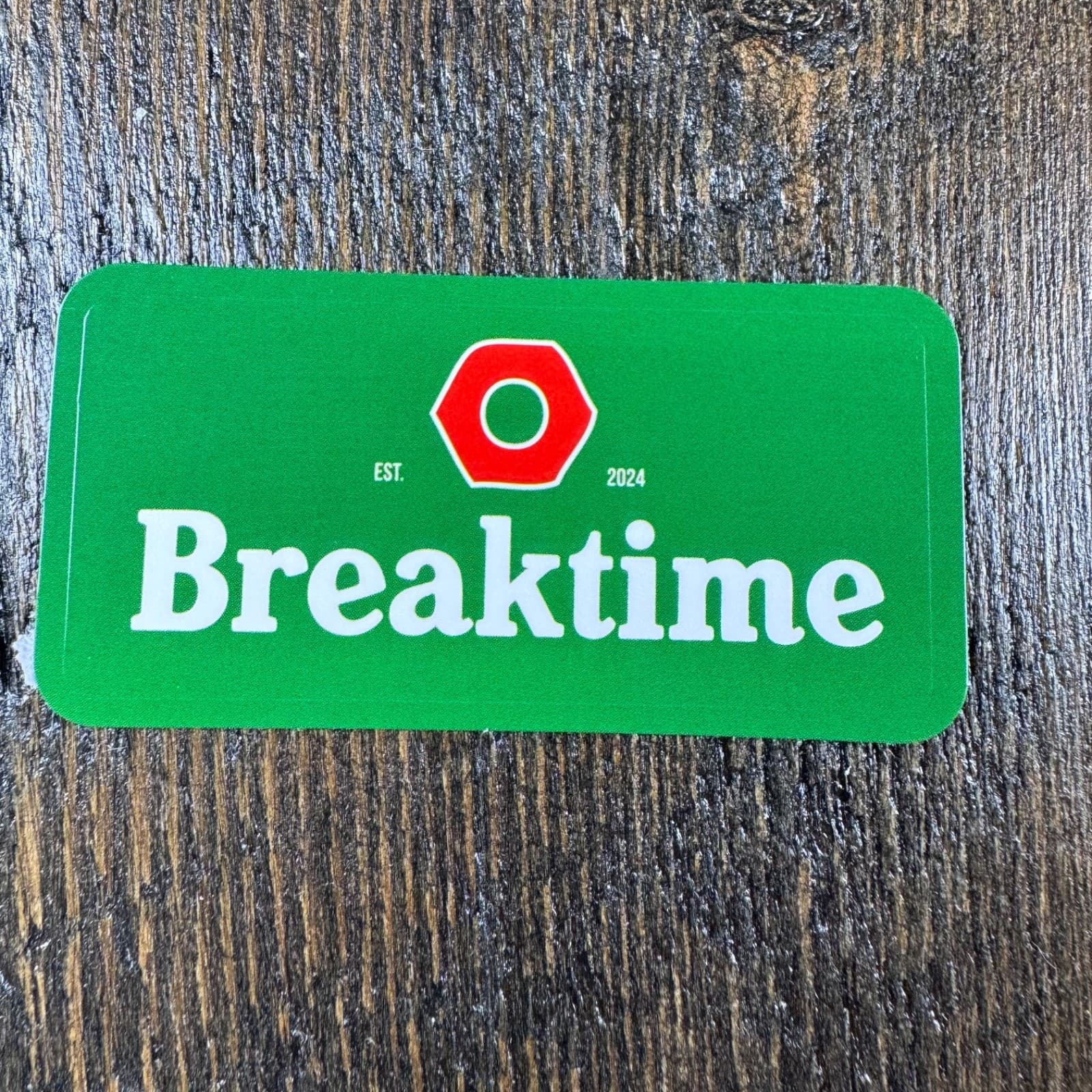 Breaktime Sticker - Water Bottle Locker Hard Hat Tumbler Tool Lunch Box