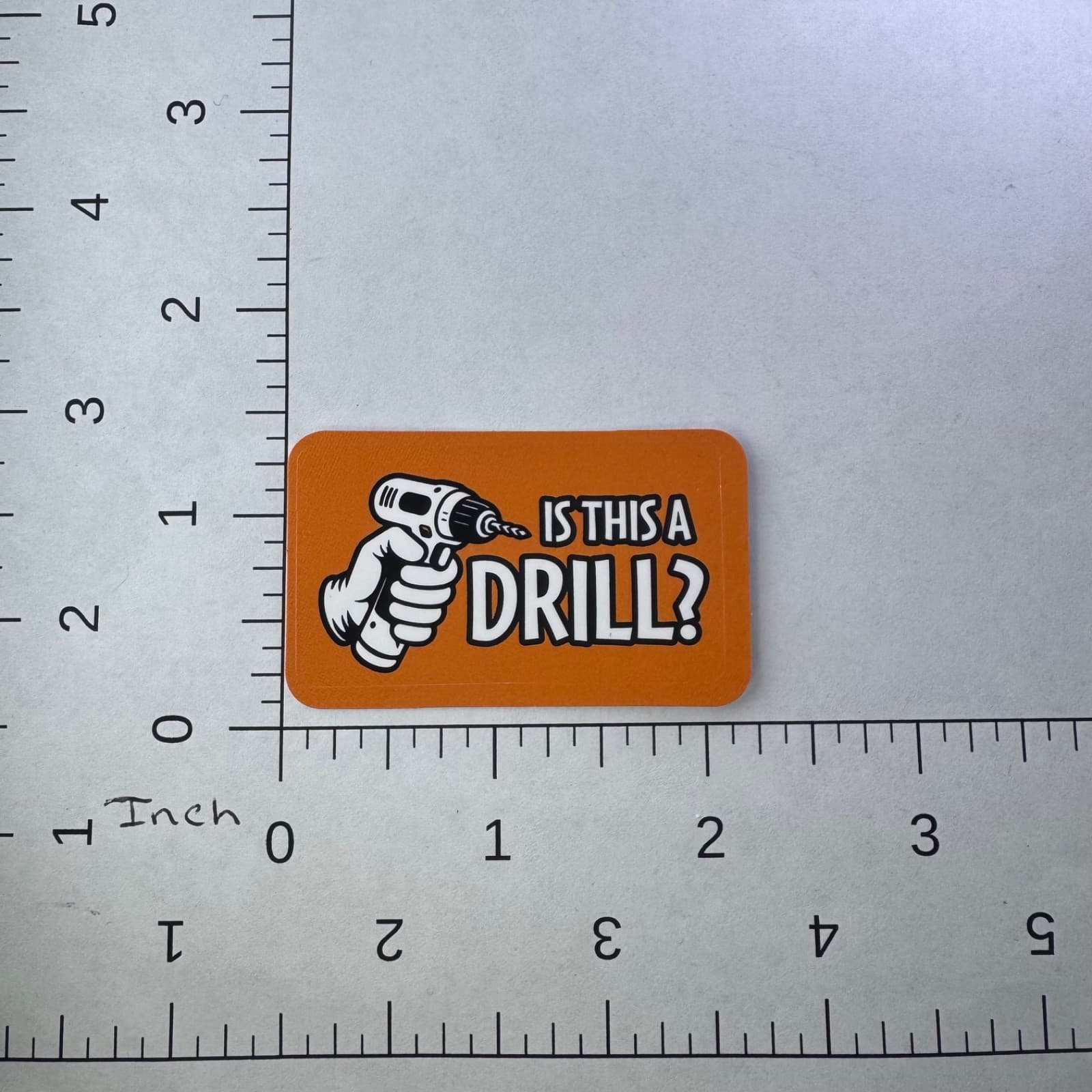 Is This A Drill Sticker - Water Bottle Phone Laptop Skateboard Hard Hat - Thumbnail 2