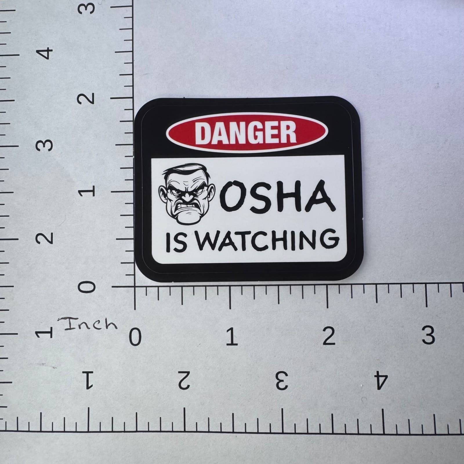 Danger Sticker OSHA Is Watching Sign - Water Bottle Phone Laptop Skateboard - Thumbnail 2