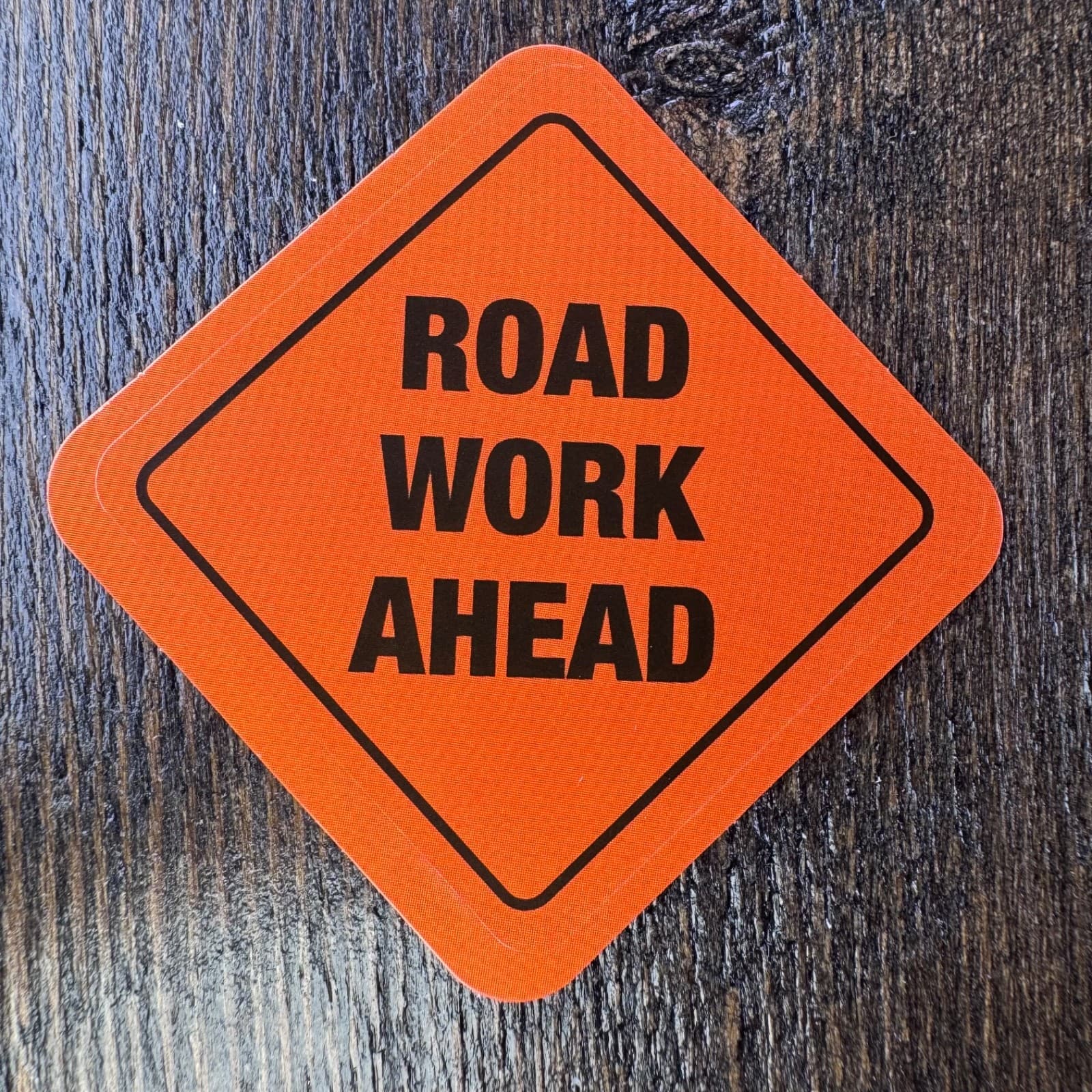 Road Work Ahead Sign Sticker - Water Bottle Phone Laptop Skateboard Hard Hat