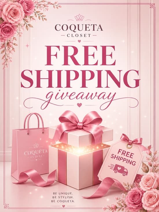 Coqueta Closet 📦 FREE SHIPPING GIVEAWAY 🎀 - Thumbnail 2