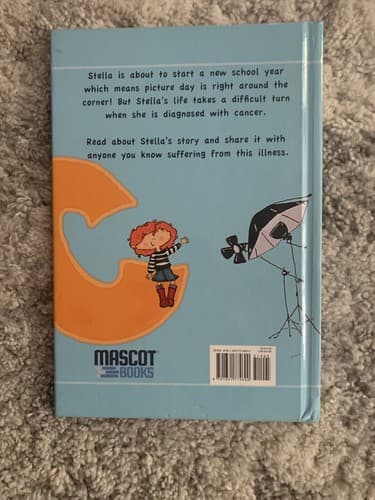 Stella's Picture Day by Monica Curiel A Kid’s Story About The Big C - Thumbnail 2