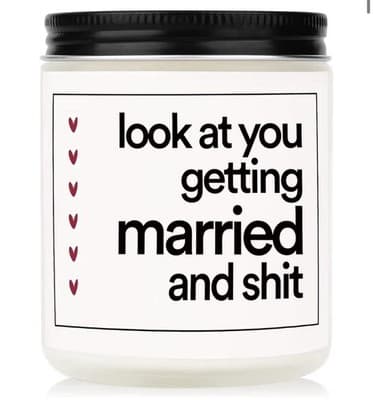 Funny Wedding Candle - "Look At You Getting Married"- 7 Oz. Lavender Soy Wax
