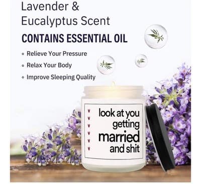 Funny Wedding Candle - "Look At You Getting Married"- 7 Oz. Lavender Soy Wax - Thumbnail 6