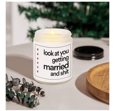Funny Wedding Candle - "Look At You Getting Married"- 7 Oz. Lavender Soy Wax - Thumbnail 2