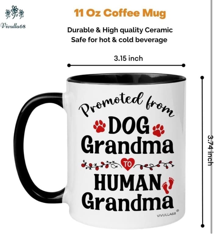 Promoted from Dog Grandma to Human Grandma 11oz Ceramic Two-Tone Coffee Mug - Thumbnail 3