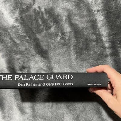 A Hardcover Edition of The Palace Guard by Dan Rather and Gary Paul Gates. Book - Thumbnail 3
