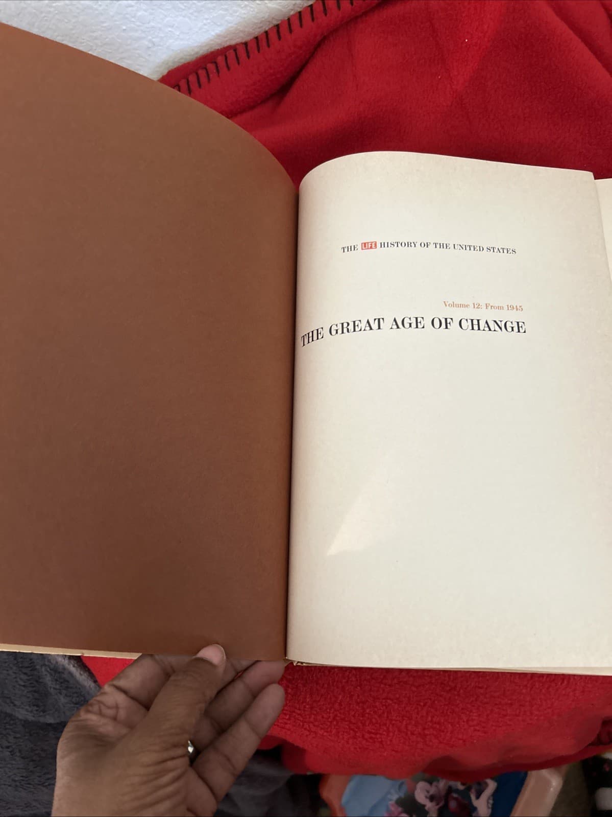 History of the U.S. : Vol.12 : The Great Age of Change - Time-Life (HC, 1964) - Thumbnail 6