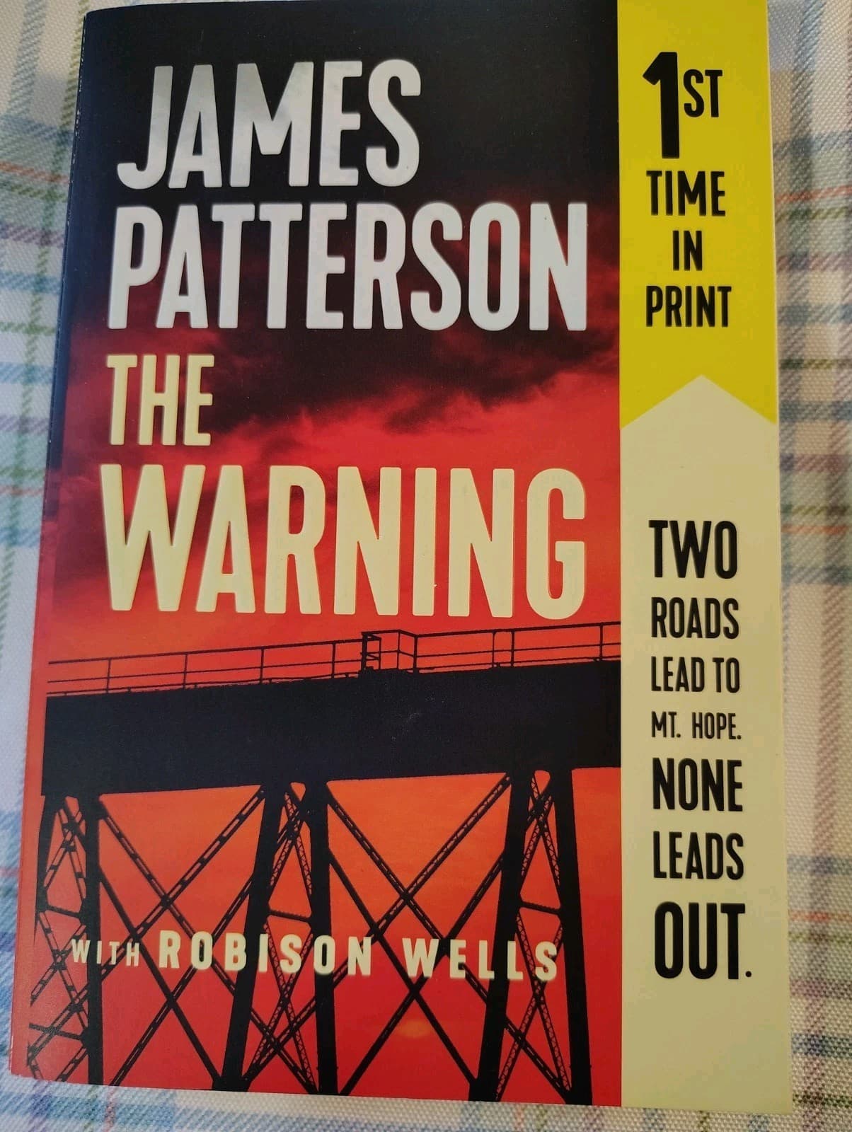 James Patterson The Warning, Trade Paperback, 2019, First Edition
