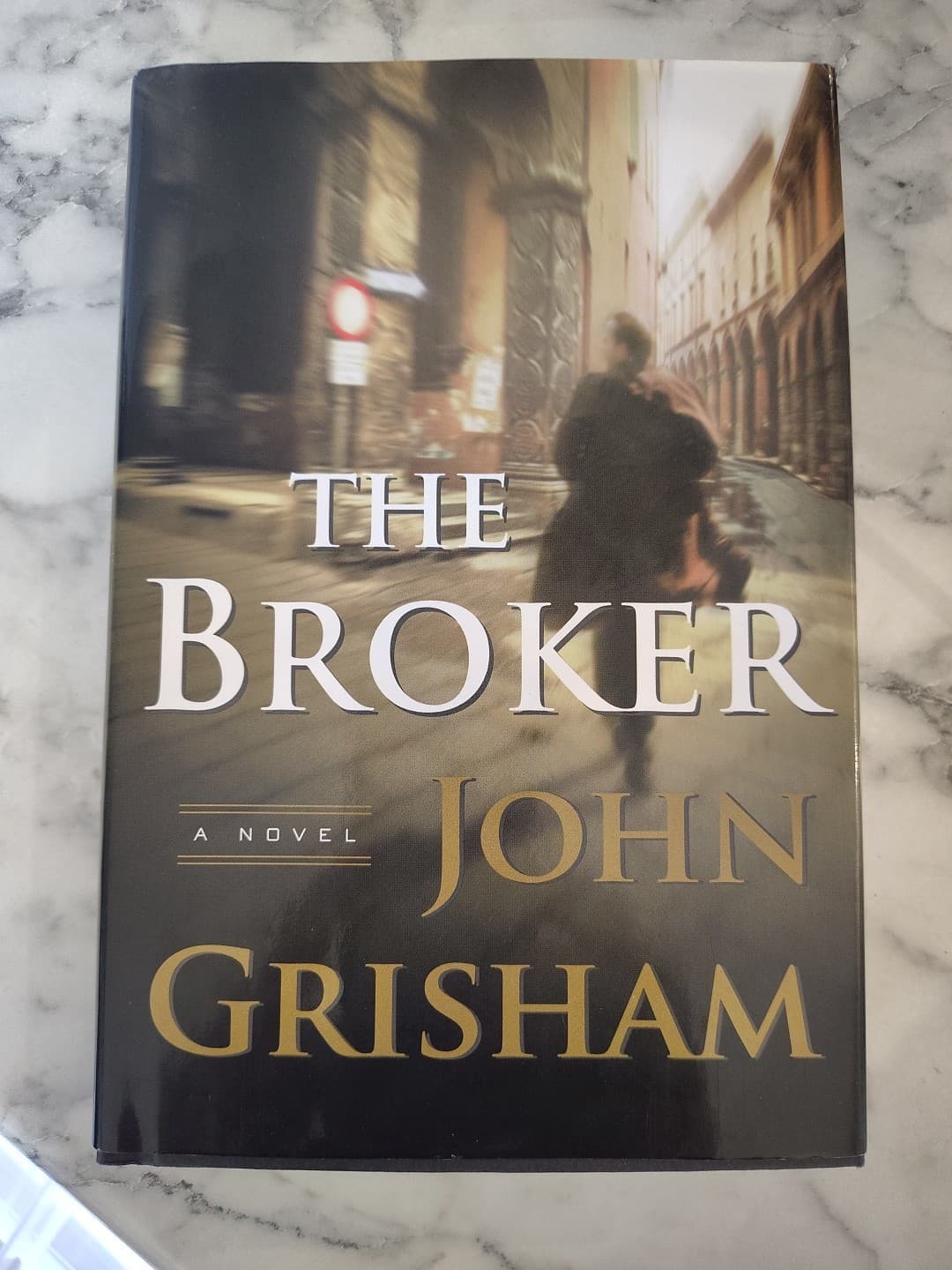 Broker : A Novel by John Grisham (2005, Hardcover)