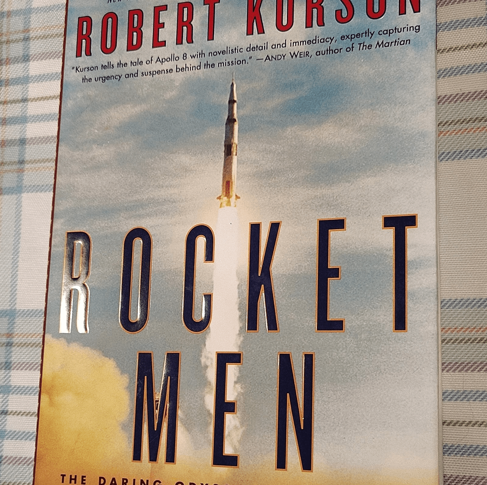 Rocket Men by Robert Kurson, Hardcover 2018, Science/History, Random House