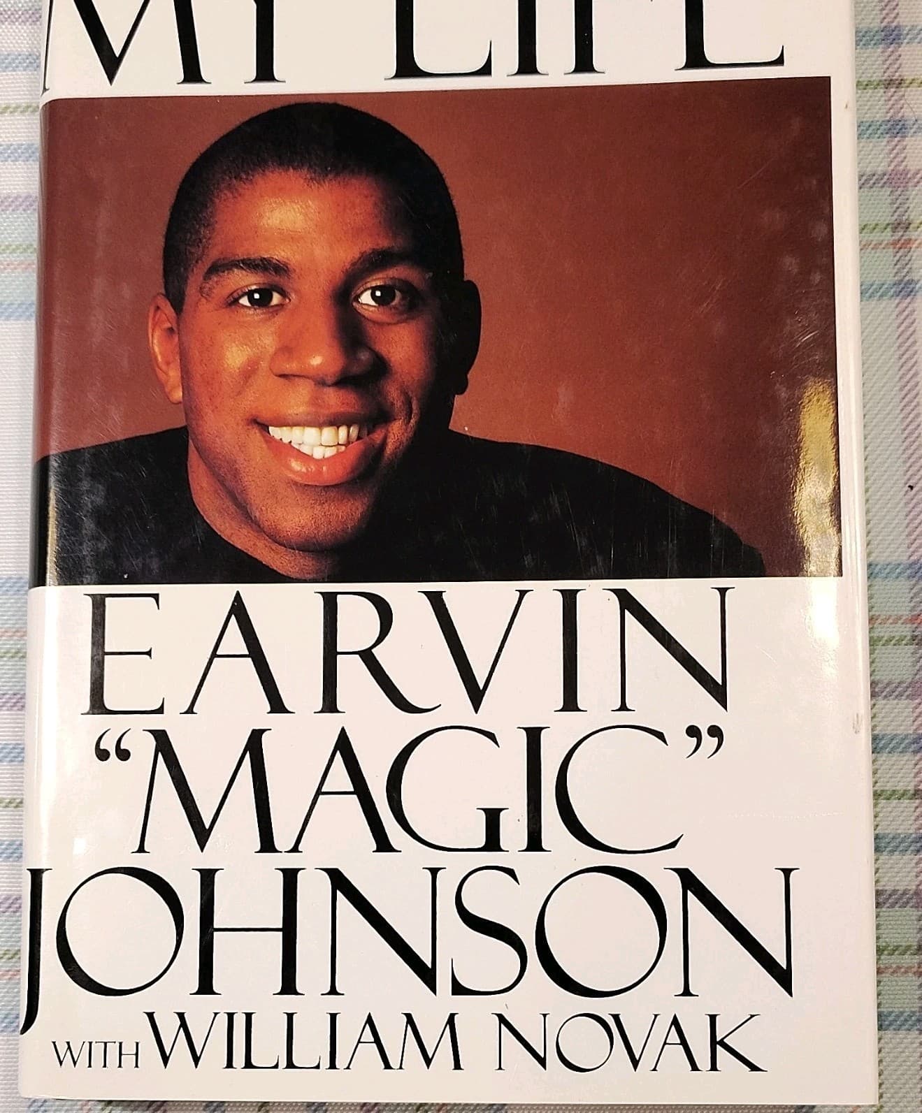 My Life by Earvin "Magic" Johnson & William Novak, 1992, Hardcover, First Ed, DJ