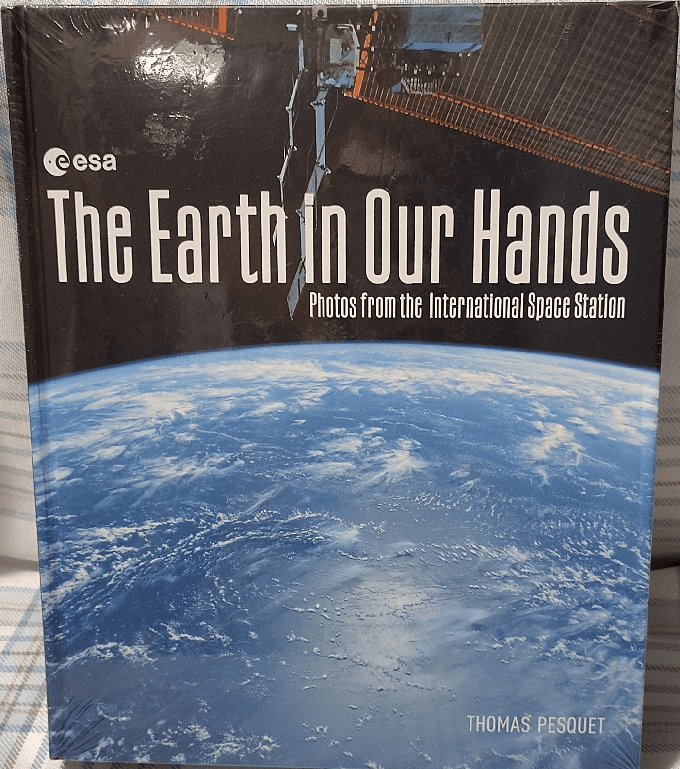 Earth in Our Hands by Thomas Pesquet, Hardcover 2023, Firefly, NEW with plastic