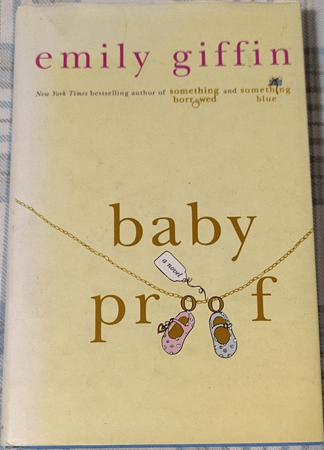Emily Giffin Signed Baby Proof Hardcover Book St. Martin's Press - Thumbnail 2