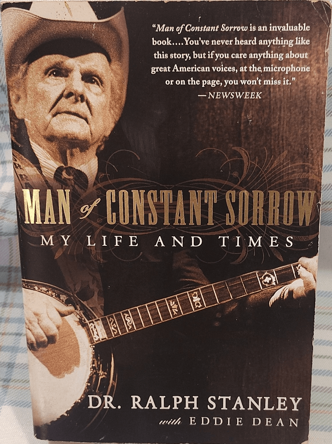 Man of Constant Sorrow by Ralph Stanley & Eddie Dean, Uk-B Paperback 2010, Music