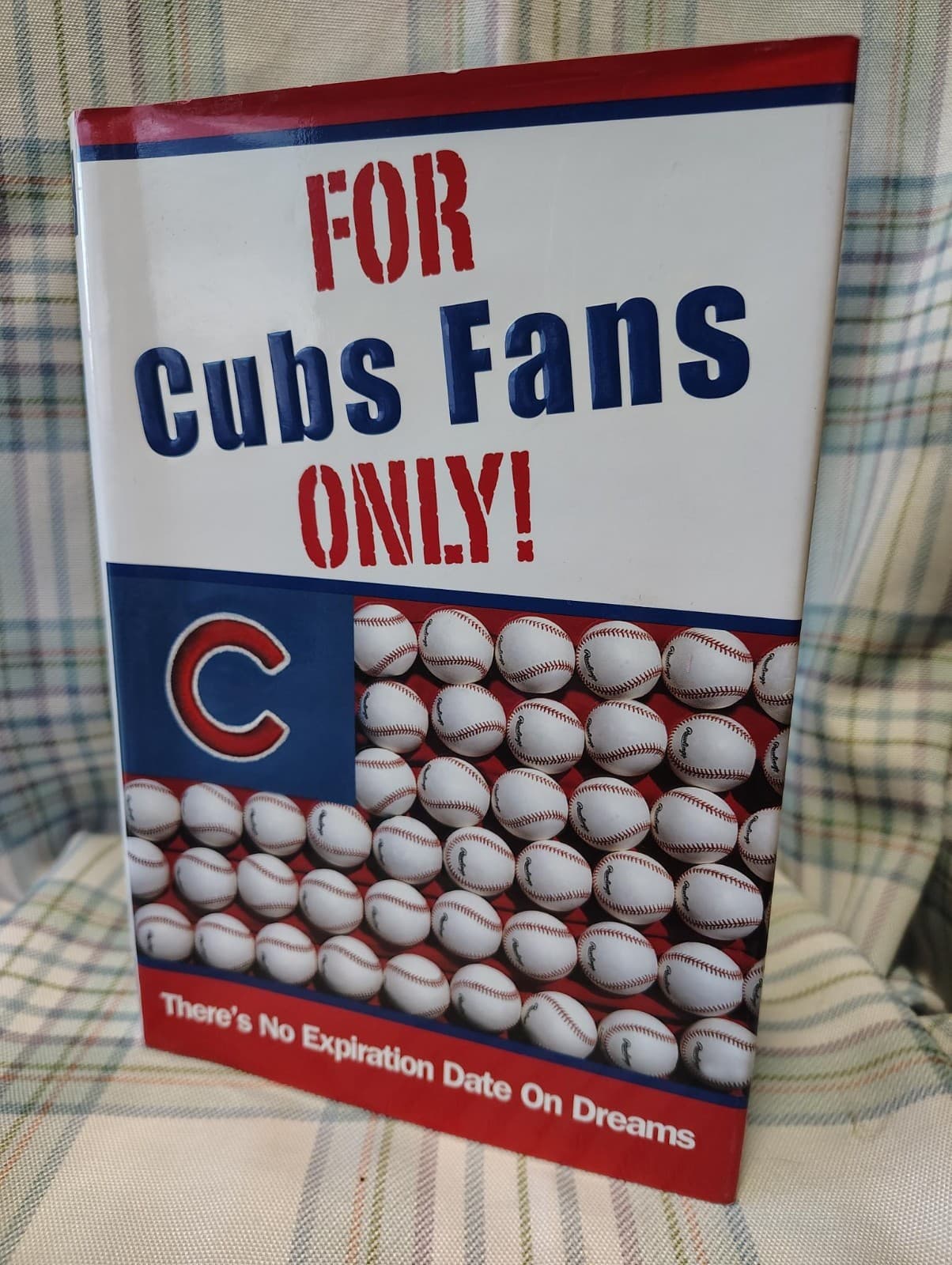 For Cubs Fans Only! by Rich Wolfe (2003, Hardcover)