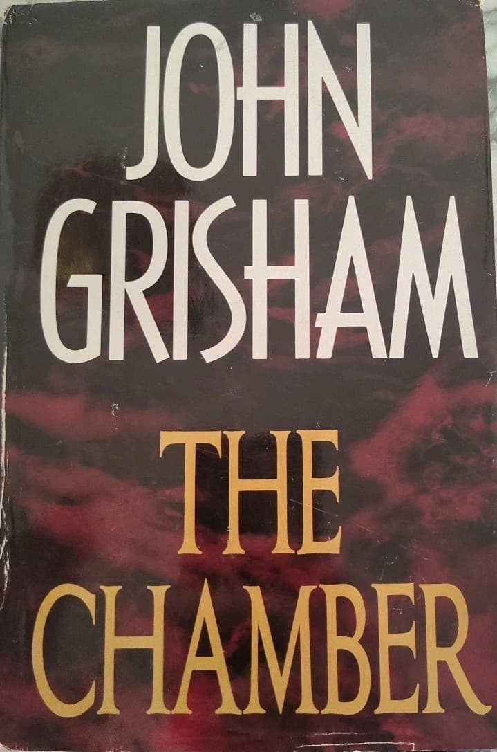Chamber by John Grisham (1994, Hardcover)