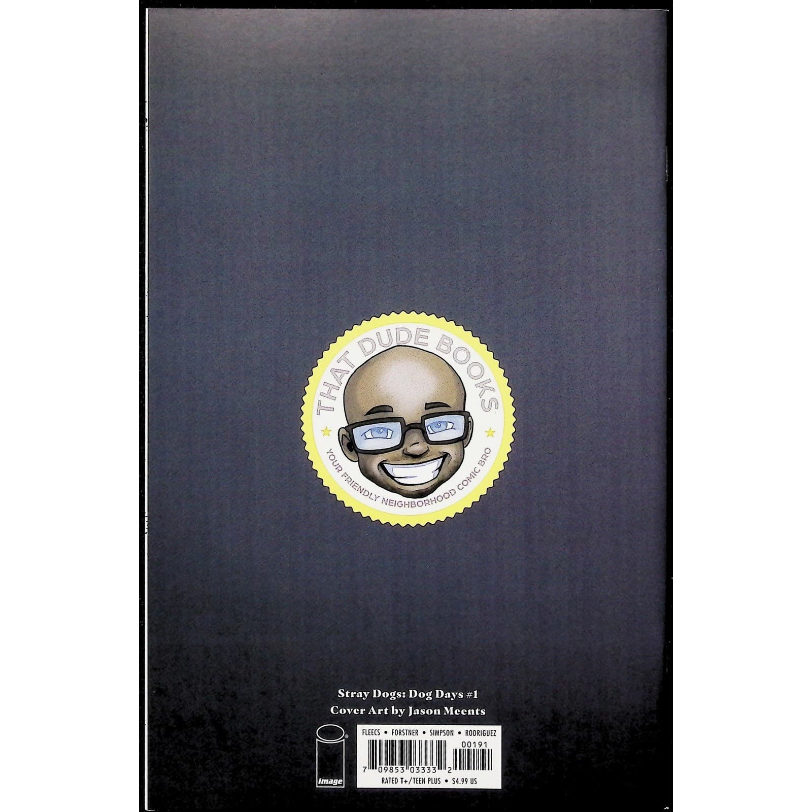 Stray Dogs Dog Days #1 Image Comic That Dude Books Meents Variant Beware Of Dogs - Thumbnail 2