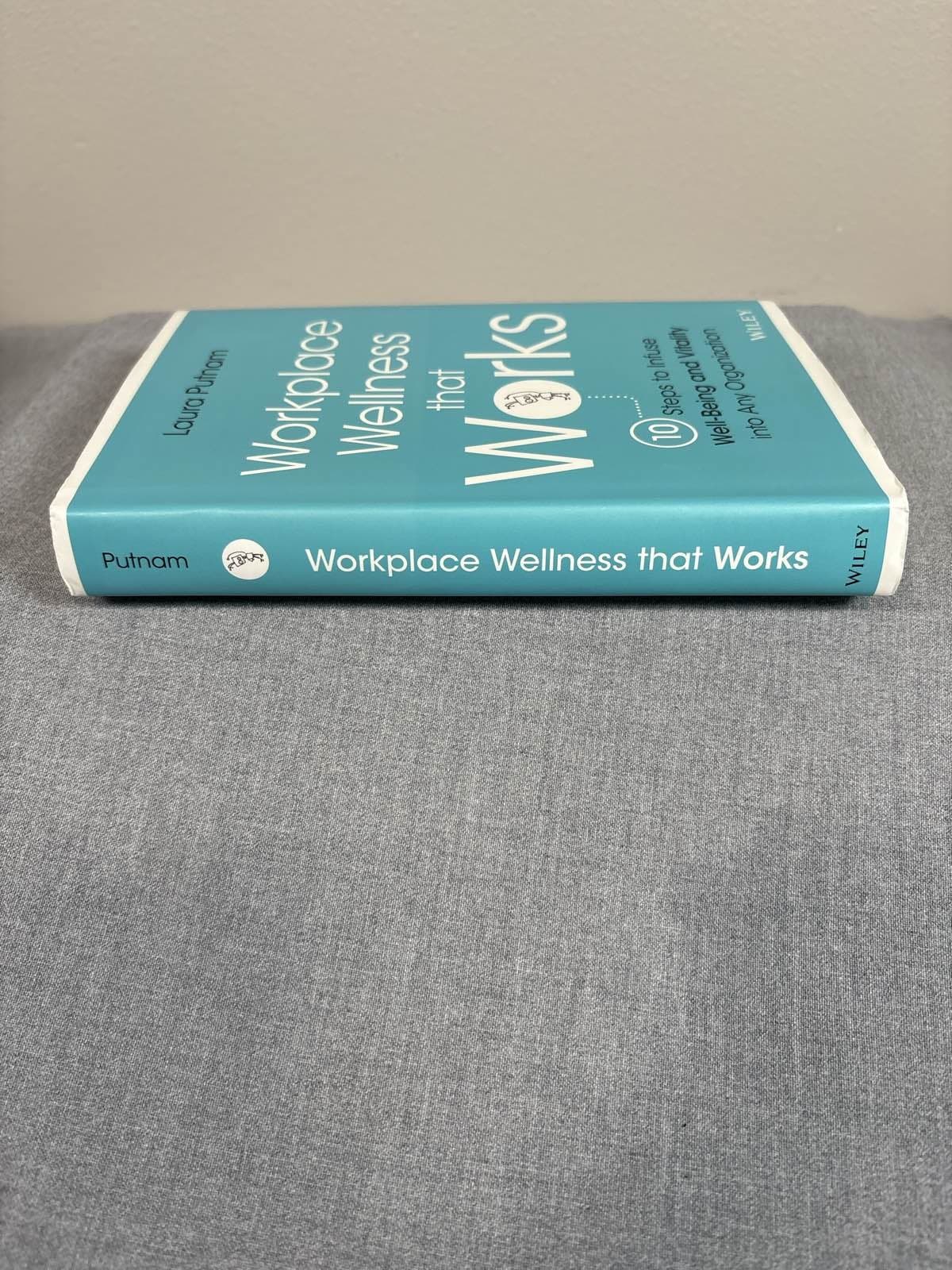 Workplace Wellness 10 Steps Laura Putnam Wiley Hardcover - Thumbnail 3