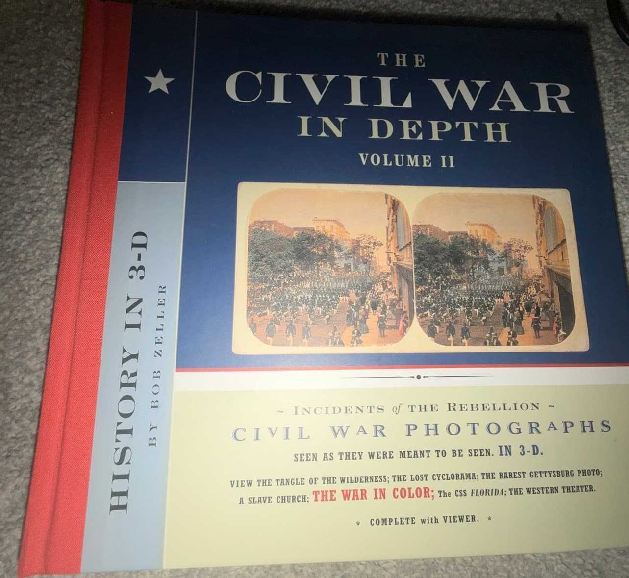 History The Civil War in Depth Vol. II by Bob Zeller HC Civil War Photograph - Image 1